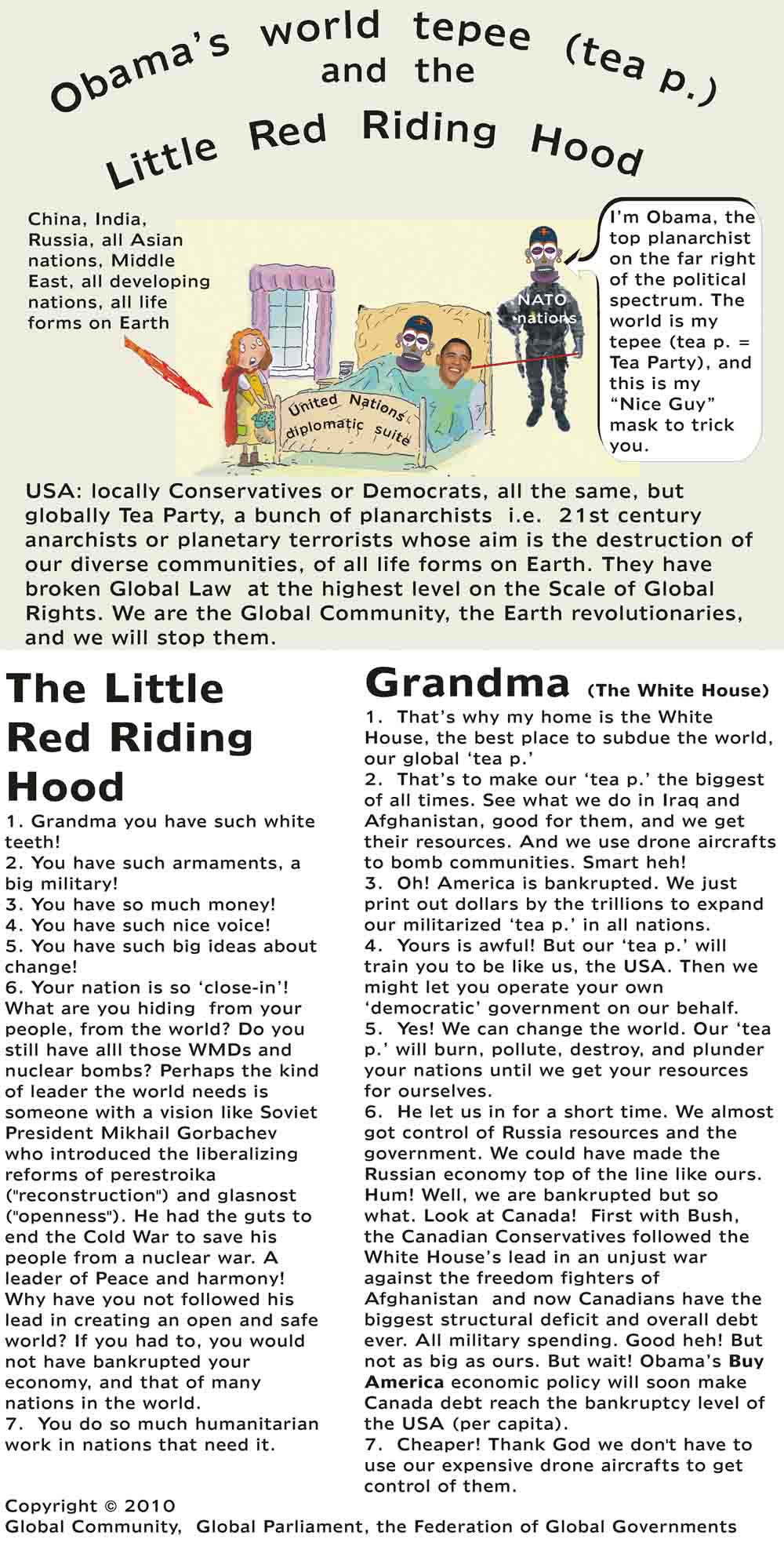 Obama s  world  tepee  (tea p. - Tea Party) and the  Little  Red  Riding  Hood
