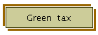 Green tax aspects and issues