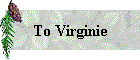 To Virginie