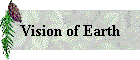 Vision of Earth