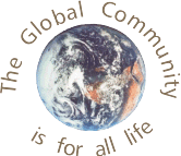 Global Community for all Life
