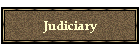 Judiciary