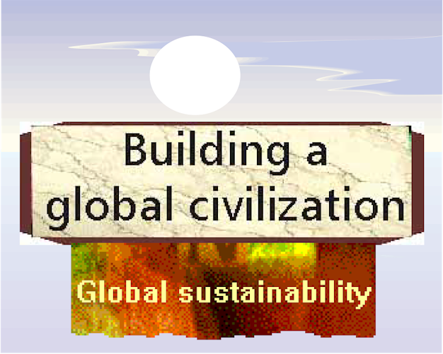 Building a Global Civilization.